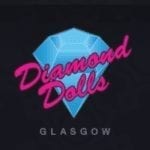 DIAMOND DOLLS GLASGOW