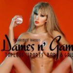Dames n’ Games Topless Sports Bar & Grill Los Angeles