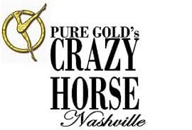 Pure Gold’s Crazy Horse Nashville